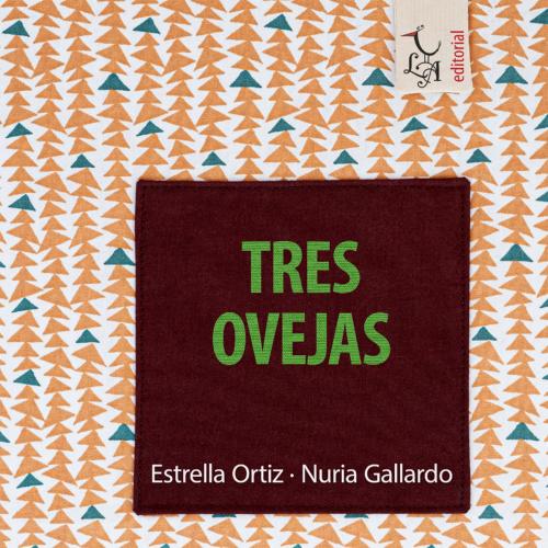 Libro Tres ovejas - Estrella Ortiz